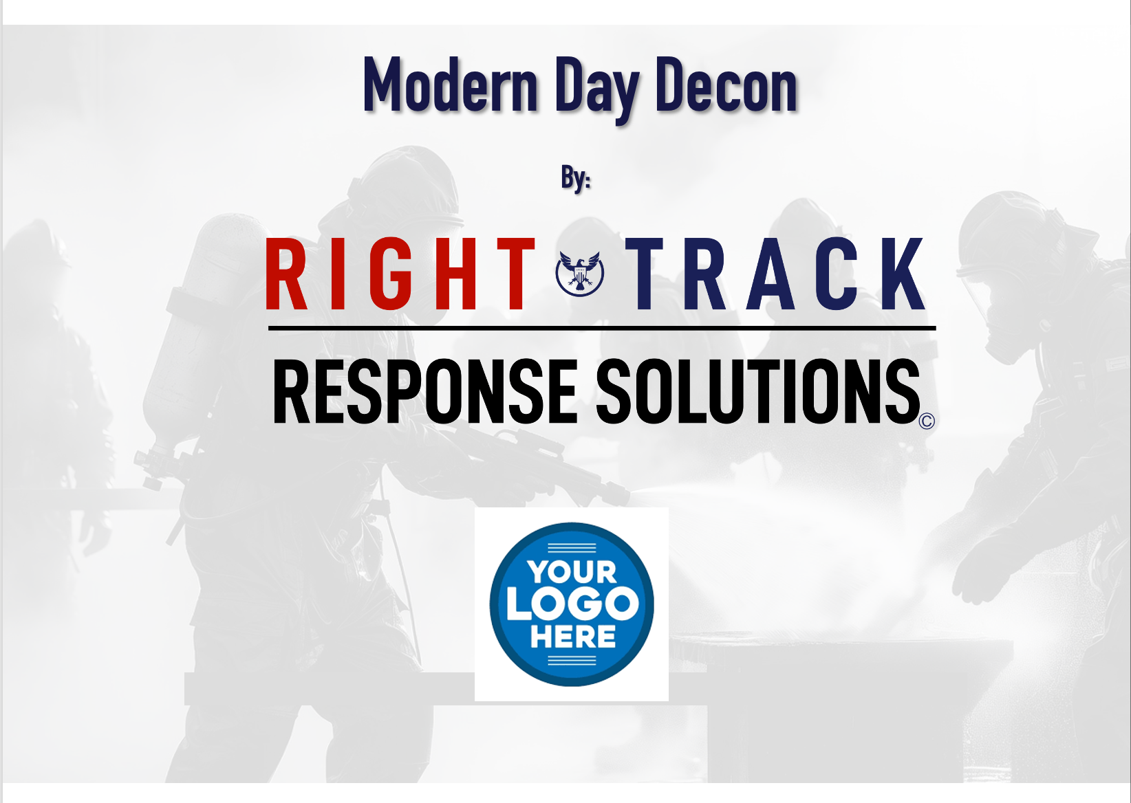 Modern Day Decon Training Course